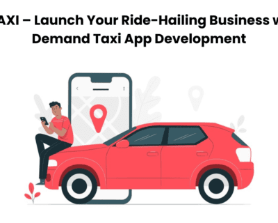 FOX-TAXI-–-Launch-Your-Ride-Hailing-Business-with-On-Demand-Taxi-App-Development