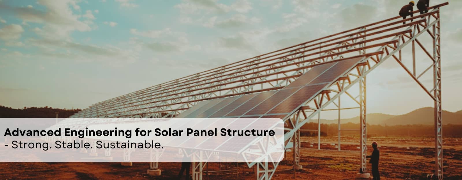 Solar Mounting Structure Manufacturer for Utility Scale Projects
