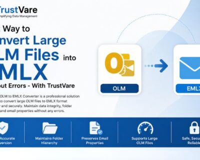 best-way-to-convert-large-olm-files-into-emlx-without-errors-with-trustvare