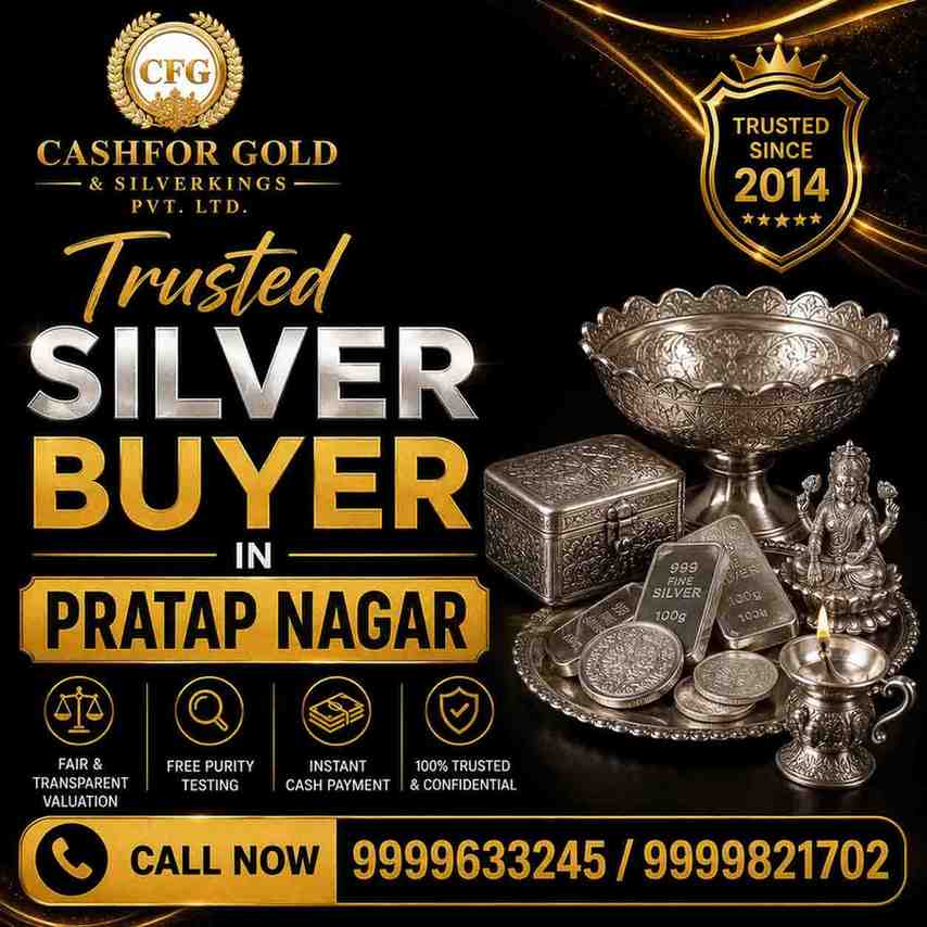 Silver Buyer In Pratap Nagar | Sell Unused Silver Today