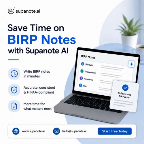 Save Time on BIRP Notes with Supanote AI