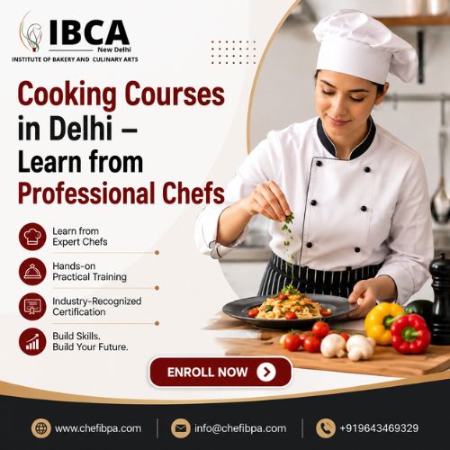 Cooking Courses in Delhi – Learn from Professional Chefs