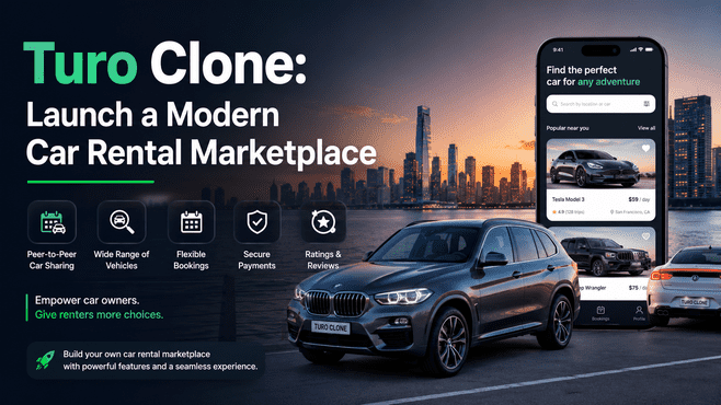 Turo Clone: Launch a Modern Car rental Marketplace