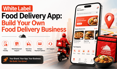 White-Label-Food-Delivery-App-6