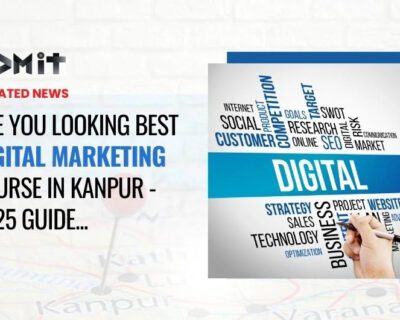 Are-you-Looking-Best-Digital-Marketing-Course-in-Kanpur-2025-Guide