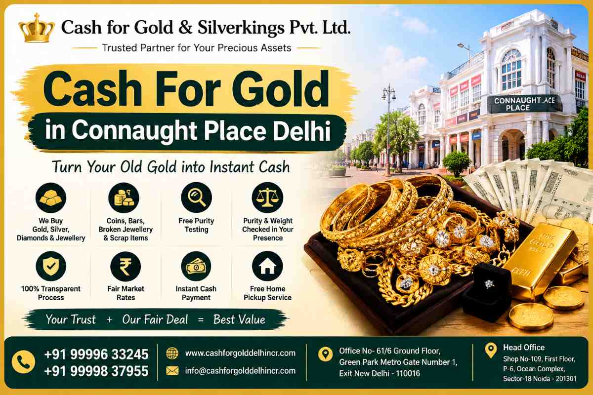 Cash For Gold in Connaught Place Delhi at Top Price