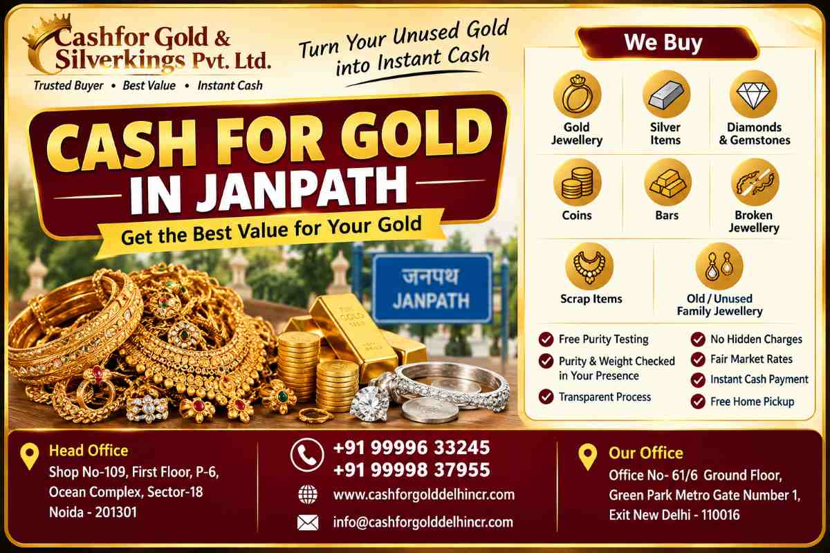Cash For Gold in Janpath with Best Value Today