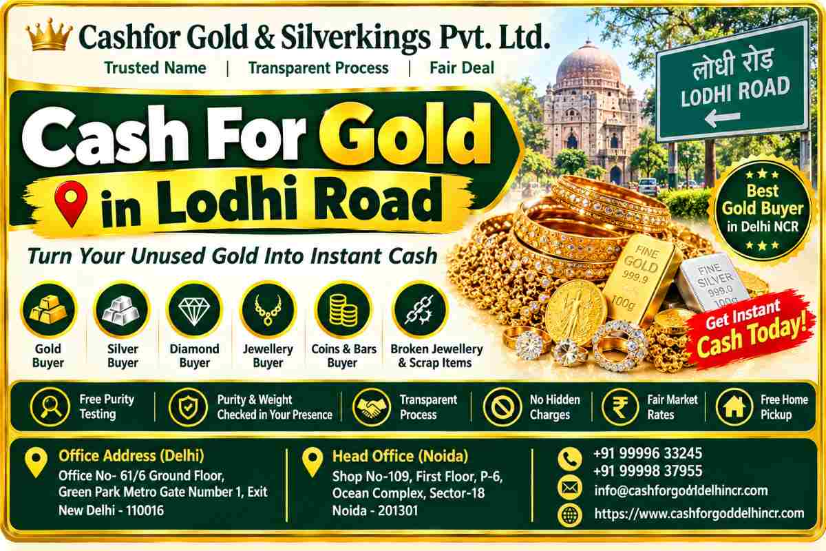 Cash For Gold in Lodhi Road with Instant Cash Payment