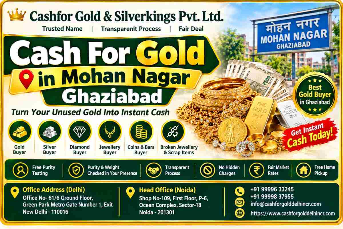 Instant Cash For Gold in Mohan Nagar Ghaziabad Today