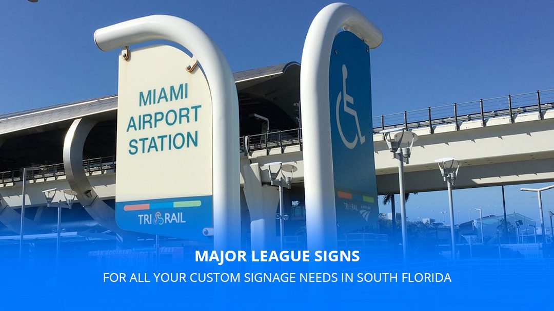 Major League Signs