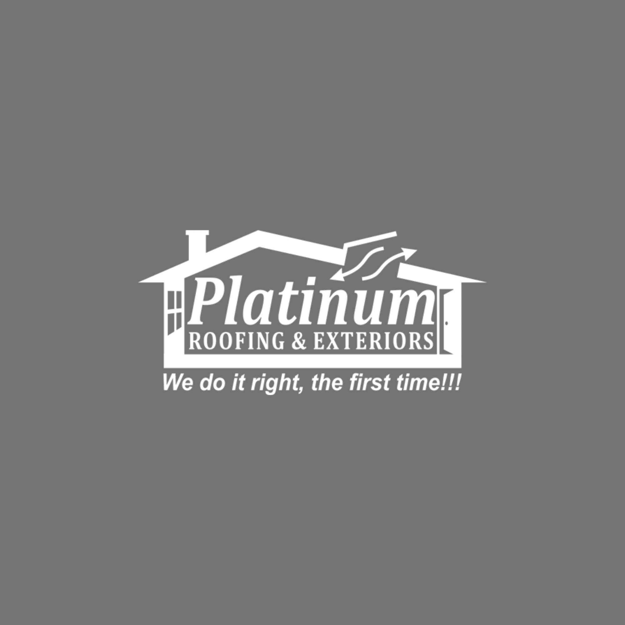 Platinum Roofing and Exteriors