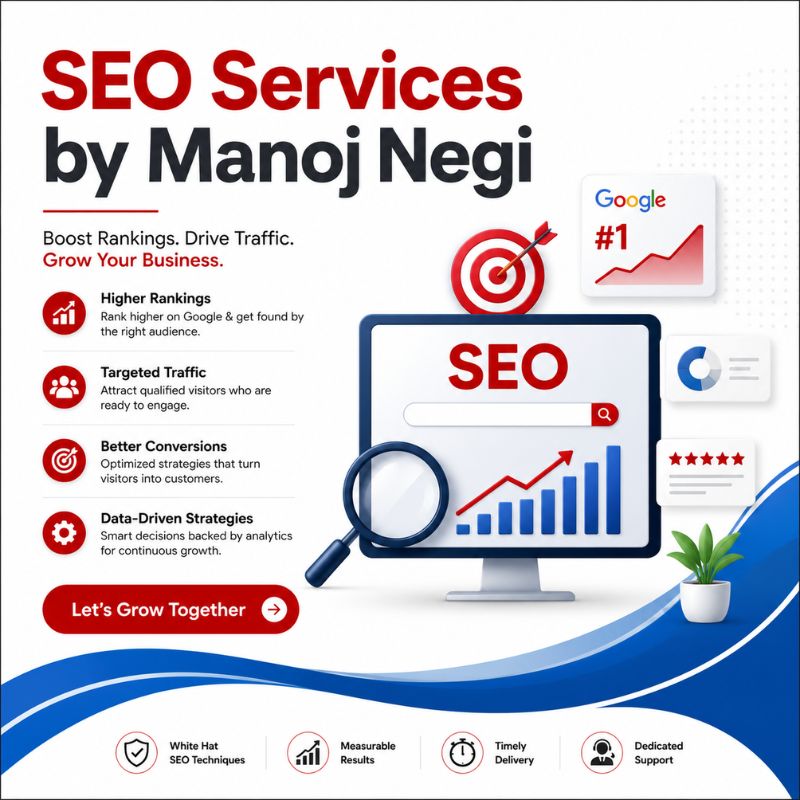 Manoj Negi SEO Expert and Digital Marketing Agency in India