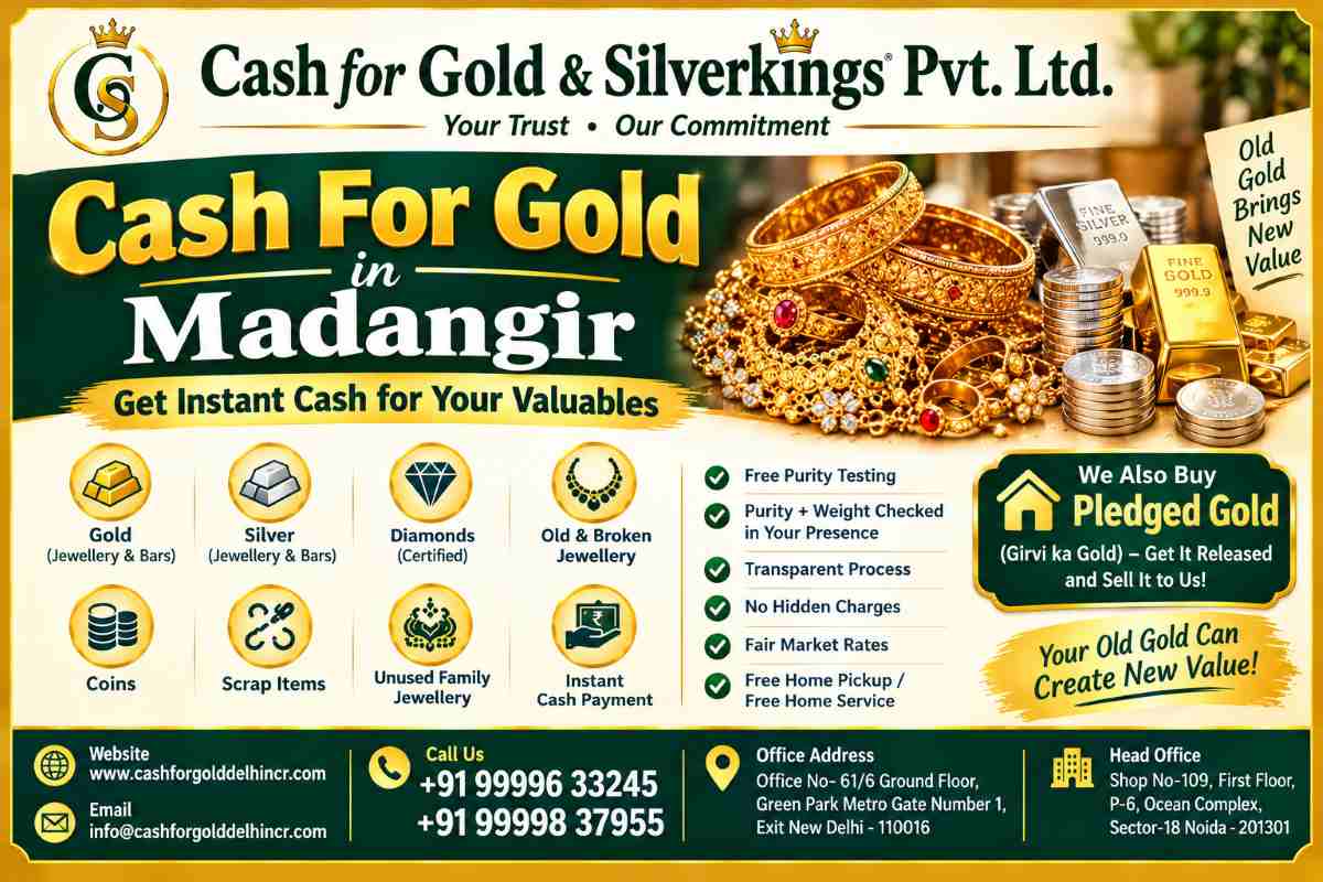 Best Cash For Gold in Madangir for Old Jewellery Sale