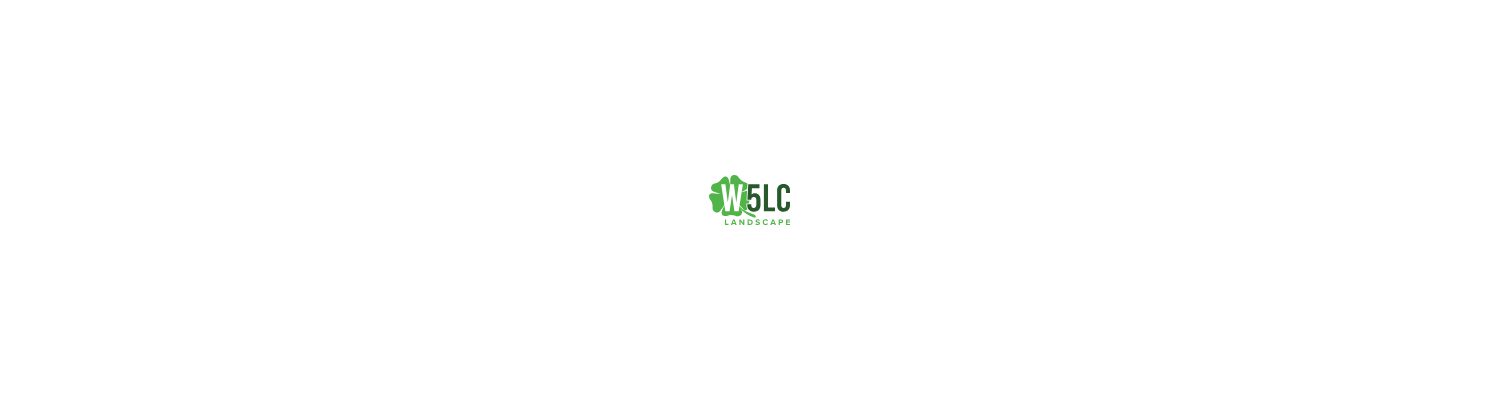 W5LC Landscape