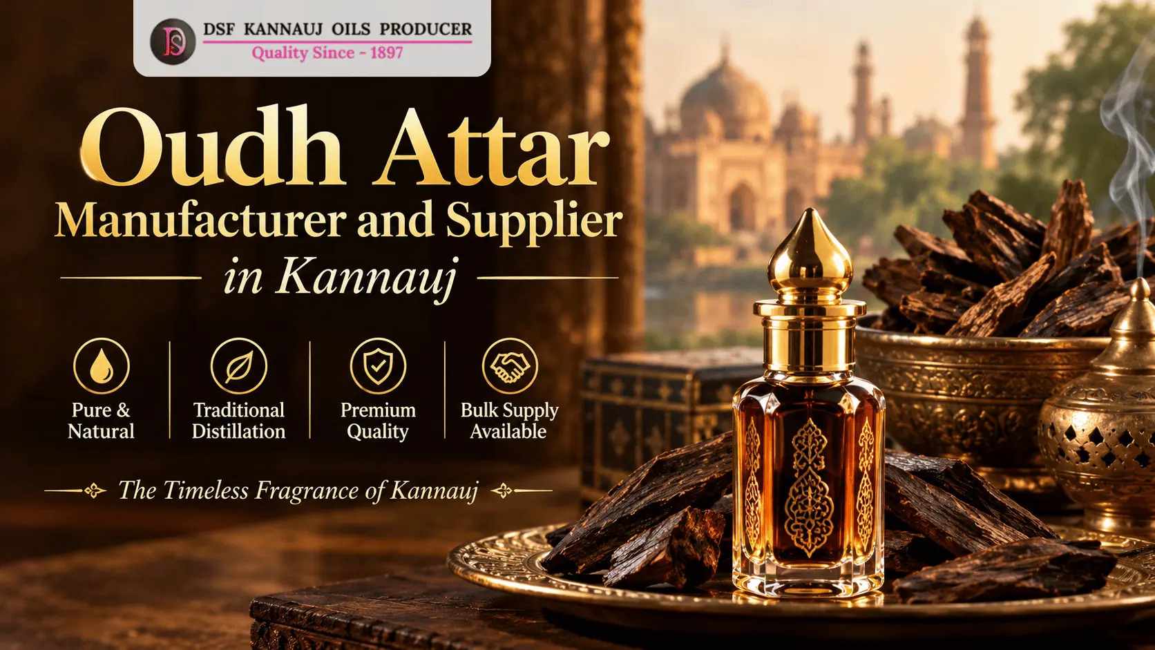 Oudh Attar Manufacturer and Supplier in Kannauj