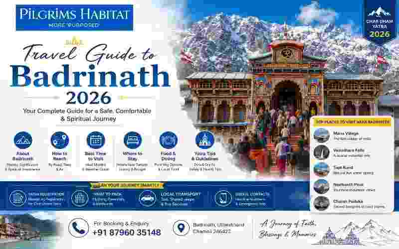 Travel Guide to Badrinath 2026