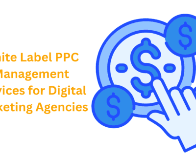 White-Label-PPC-Management-Services-for-Digital-Marketing-Agencies-1