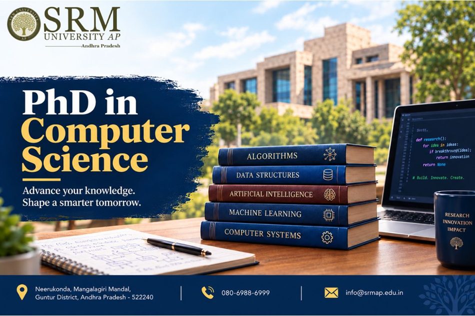 PhD in Computer Science Eligibility – Doctoral Programme at SRM Univer