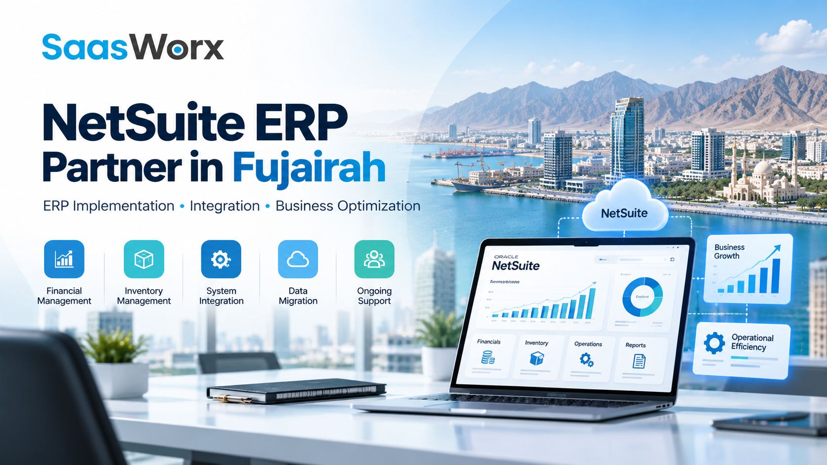 NetSuite ERP Partner in Fujairah | SaasWorx Consulting